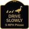 Signmission Designer Series-Drive Slowly 5 Mph Please W/ Duck & Ducklings Walking Grap, 18" x 18", BG-1818-9979 A-DES-BG-1818-9979 - alternate 1